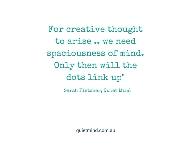 Quiet Mind Quote Creativity