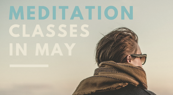 Meditate in May