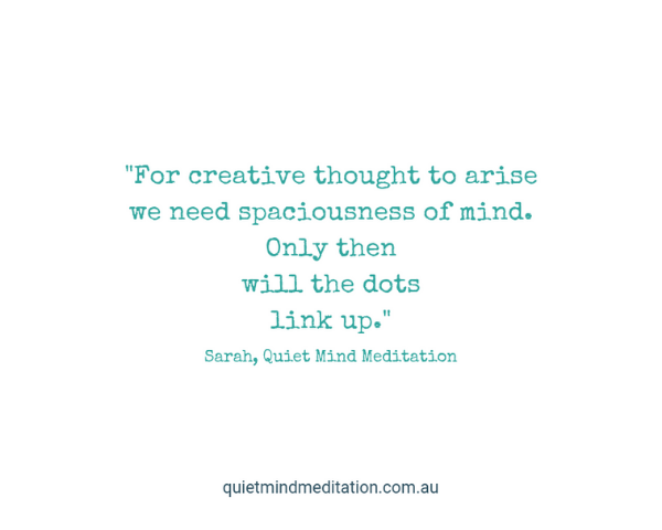 quote creativity meditation